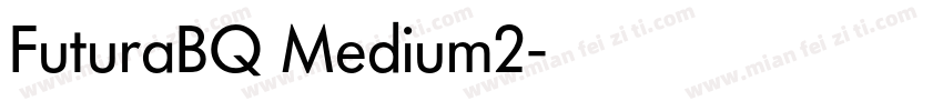 FuturaBQ Medium2字体转换